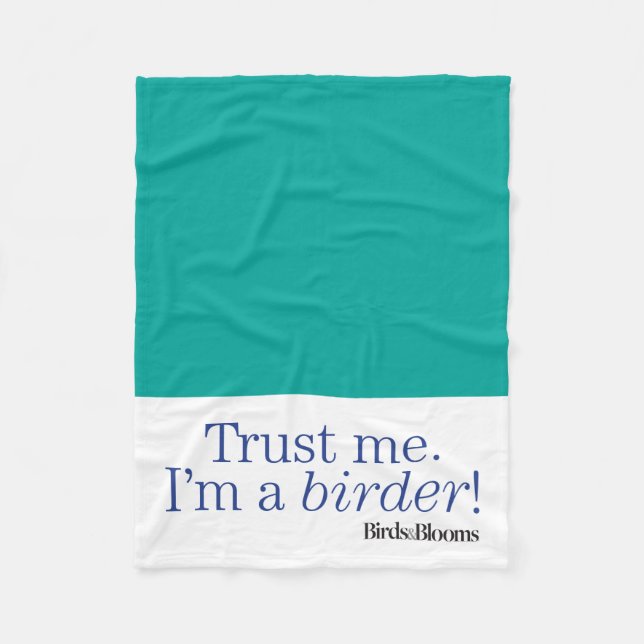 I'm a Birder Fleece Blanket (Front)