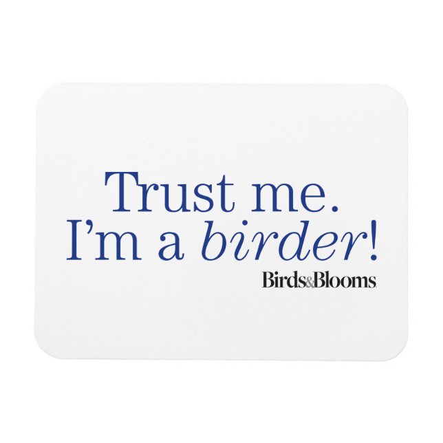 I'm a Birder Magnet (Horizontal)