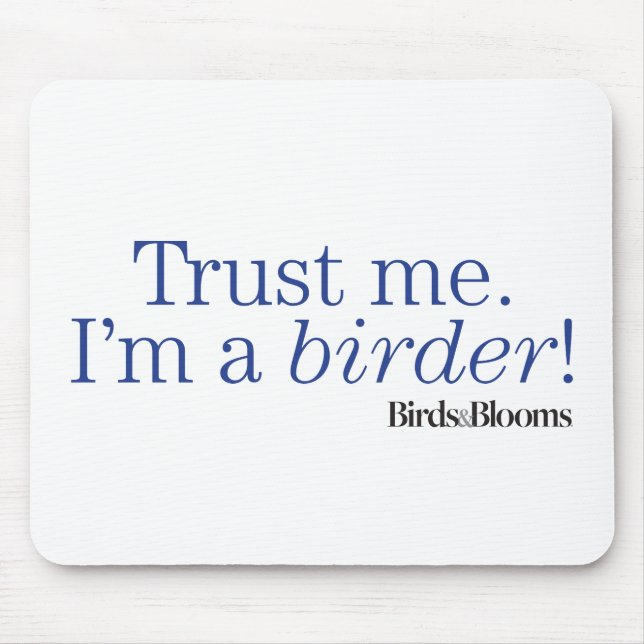 I'm a Birder Mouse Mat (Front)