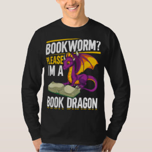Im A Book Dragon Book Reading Bookworm Book Drago T-Shirt