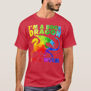 Im a Book Dragon Not A Worm World Book Day Funny R T-Shirt