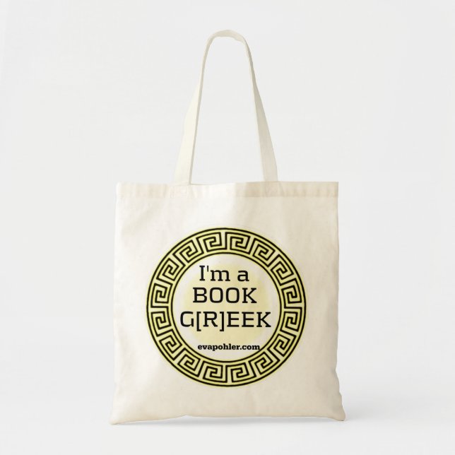 I'm a BOOK GREEK Tote (Front)