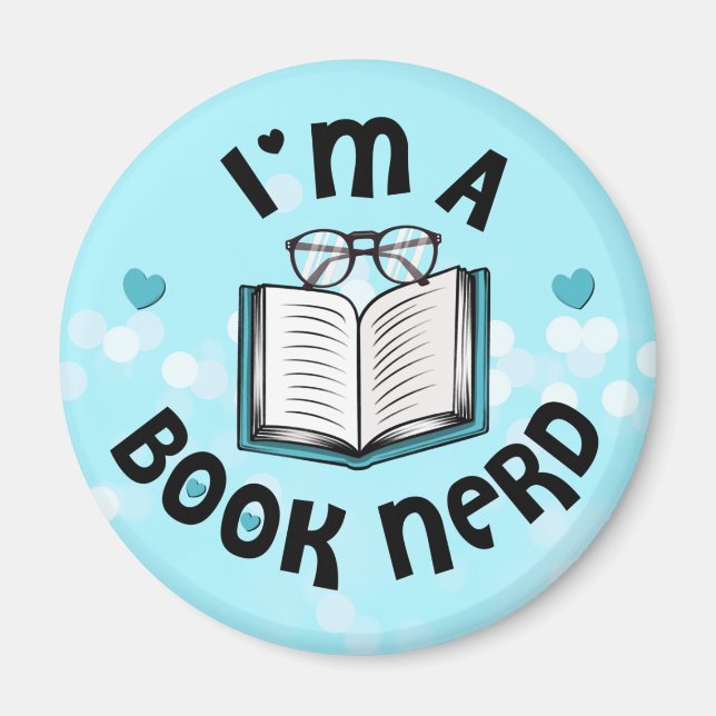 I'm A Book Nerd Magnet (Front)