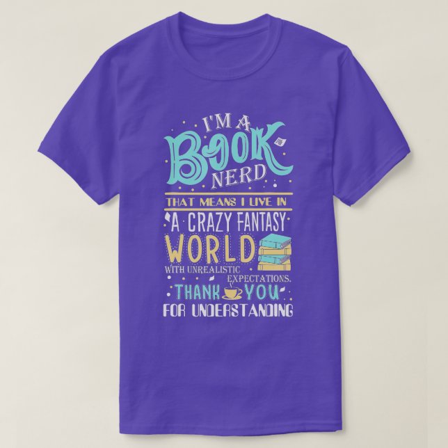 I'm a Book Nerd  T-Shirt (Design Front)
