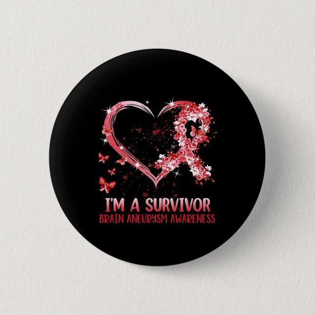 I'm A Brain Aneurysm Warrior Awareness Support Gra 6 Cm Round Badge (Front)