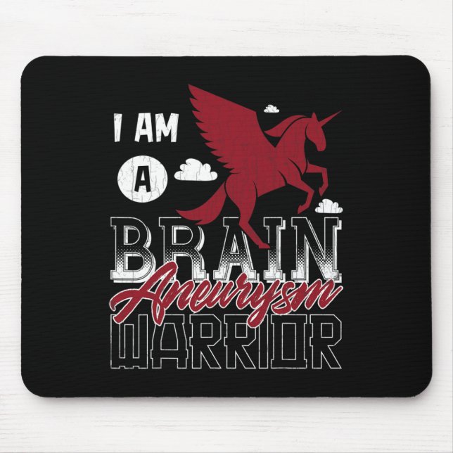 I'm A Brain Aneurysm Warrior Awareness Support Gra Mouse Mat (Front)