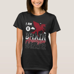 I'm A Brain Aneurysm Warrior Awareness Support Gra T-Shirt