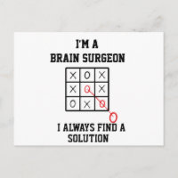 Im A Brain Surgeon I Always Find A Solution