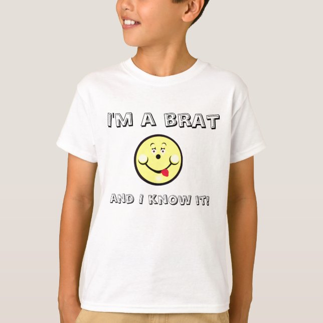 I'm A BRAT Shirt (Front)