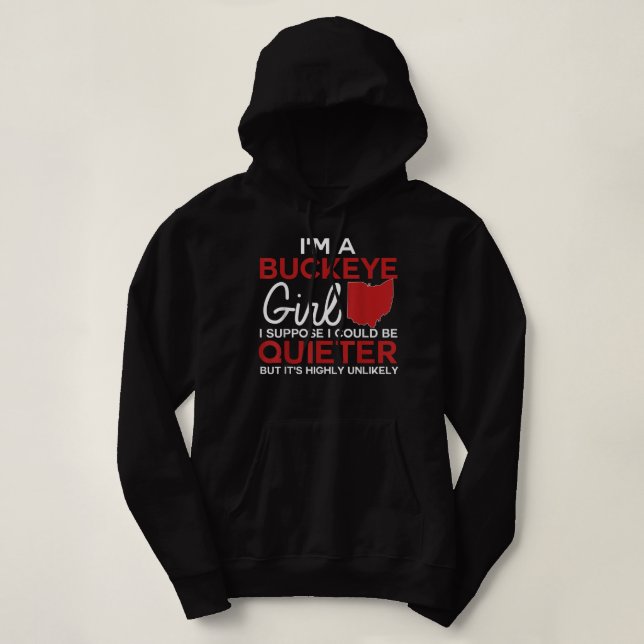 Im A Buckeye Girl Ohio State For Women Hoodie (Design Front)