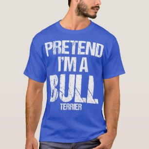 Im A Bull Terrier Funny Halloween Dog Costume 544 T-Shirt