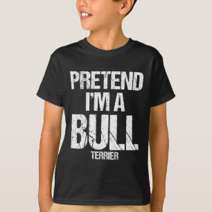 I'm A Bull Terrier Funny Halloween Dog Costume T-Shirt