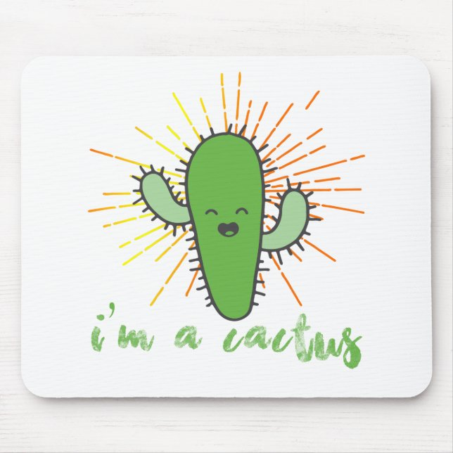 i'm a cactus mouse mat (Front)