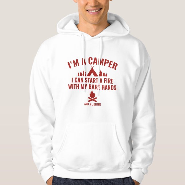I'm A Camper Hoodie (Front)