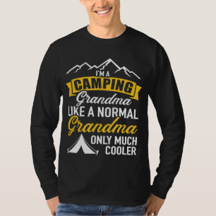 Im A Camping Grandma  1 T-Shirt