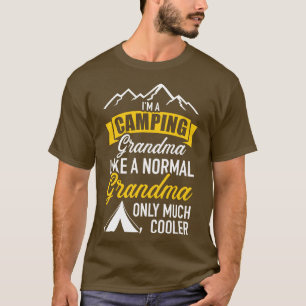 Im a camping grandma T-Shirt