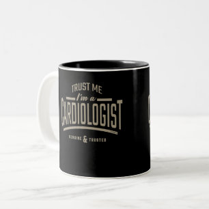 I'm a Cardiologist Two-Tone Coffee Mug