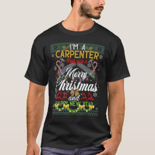 I'm A Carpenter Christmas Funny Ugly Xmas Sweater