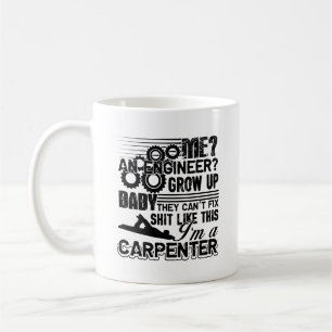I'm A Carpenter Mug