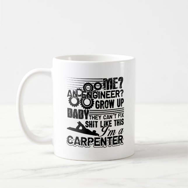 I'm A Carpenter Mug (Left)