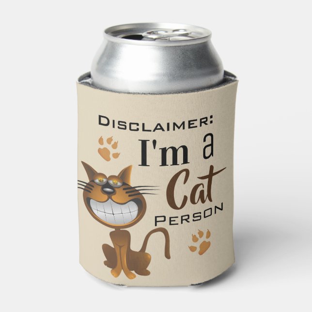 "I'm A Cat Person" Disclaimer w/Personalisation Can Cooler (Can Front)