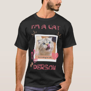I'm a Cat Person  for Women Men and Kid T-Shirt
