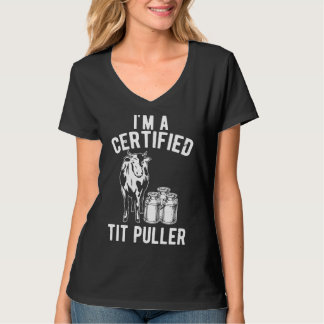 Im A Certified Tit Puller Dairy Cow Farmer Premium T-Shirt