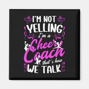 I'm A Cheer Coach Cheerleading Coach Cheerleader C Magnet