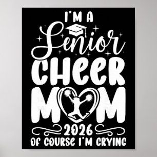 I'm A Cheer Senior Mum 2026 Cheerleading Senior Mo Poster