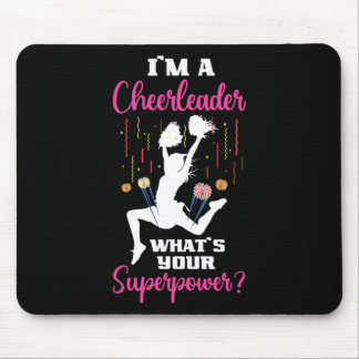 Im A Cheerleader Whats Your Superpower Cute Cheerl Mouse Mat