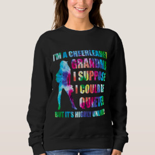I'm A Cheerleading Grandma Cheer Mum Tye Die  For  Sweatshirt