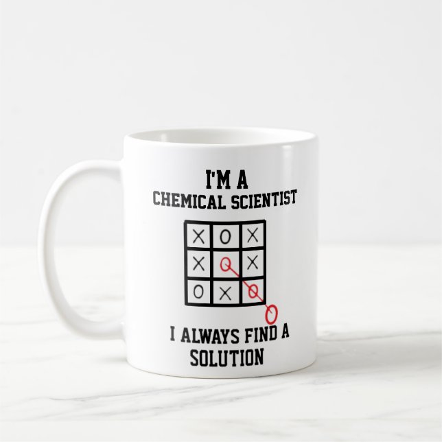 Im A Chemical Scientist I Always Find A Solution Coffee Mug (Left)