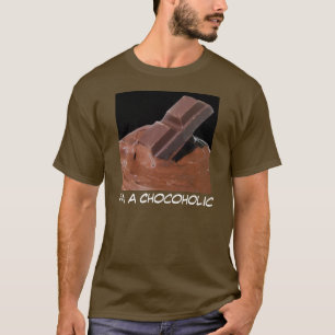 I'm a Chocoholic T-Shirt