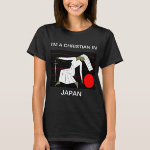 I'M A CHRISTIAN IN JAPAN T-Shirt