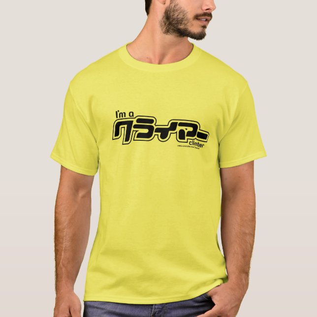 I'm a climber T-Shirt (Front)