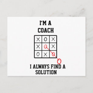 Im A Coach I Always Find A Solution  Postcard