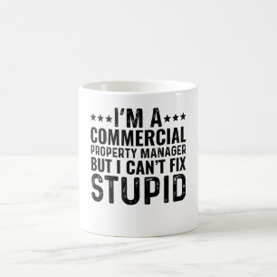 I'M A Commercial Property Manager But I Can't Fix Coffee Mug