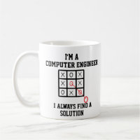 Im A Computer EngineerI Always Find A Solution 