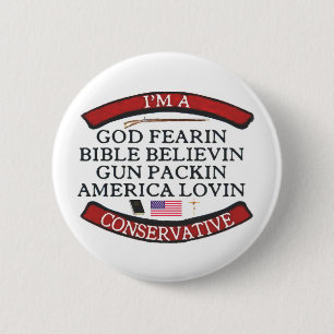 I'M A CONSERVATIVE 6 CM ROUND BADGE