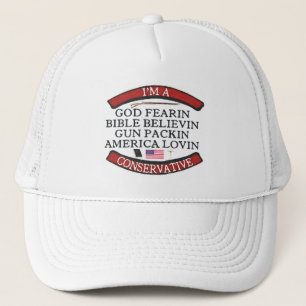 I'M A CONSERVATIVE TRUCKER HAT