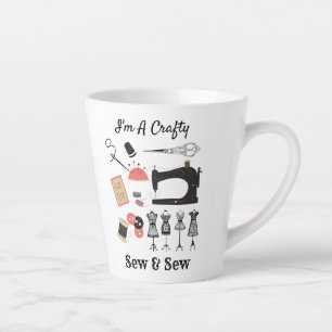 I'm A Crafty Sew & Sew Funny Vintage Sewing Theme Latte Mug