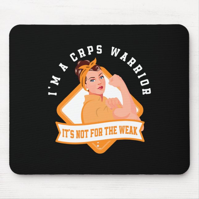 I'm A CRPS Warrior Fighter RSD CRPS Awareness  Mouse Mat (Front)