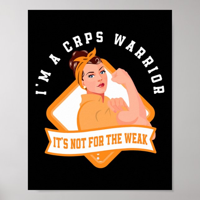 I'm A Crps Warrior Fighter Rsd Crps Awareness  Poster (Front)