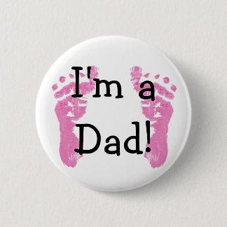 I'm a Dad! 6 Cm Round Badge