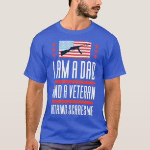 Im A Dad Grandpa And A Veteran T-Shirt