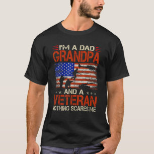 I'm A Dad Grandpa And Veteran Father's Day Funny R T-Shirt