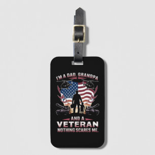 I'm A Dad Grandpa And Veteran Fathers Day Veteran Luggage Tag