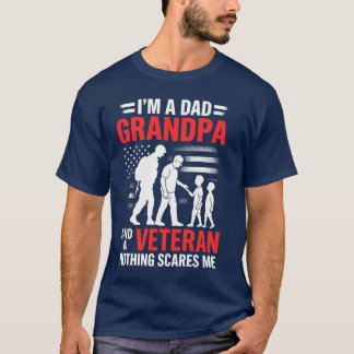 I'm A Dad Grandpa And Veteran Papa Grandpa Father T-Shirt