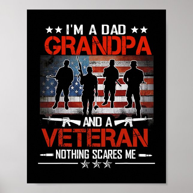 Im A Dad Grandpa Proud Veteran Fathers Day 235 Poster (Front)