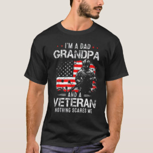 I'm A Dad Grandpa Veteran Fathers Day For Mens Wom T-Shirt
